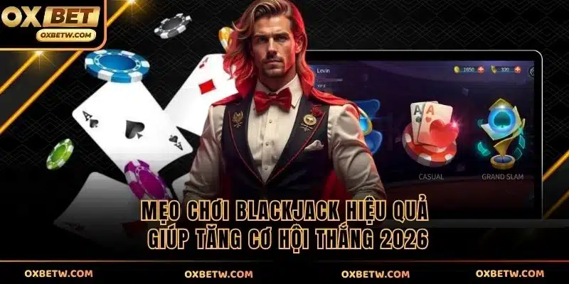 Mẹo chơi blackjack ảnh đại diện